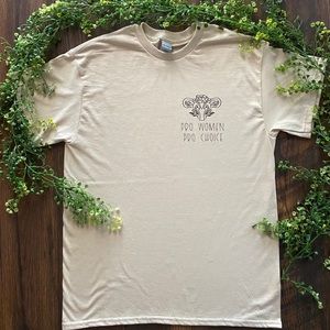 Pro Women. Pro Choice T-shirt